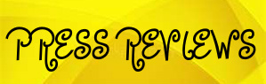 Press Reviews